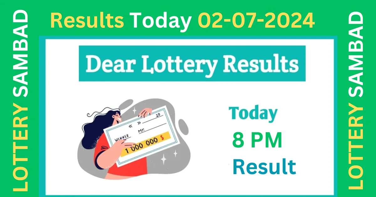 Nagaland State Lottery Result Today 8 PM 2 July